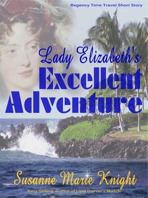 cover image of Lady Elizabeth's Excellent Adventure (Short Story)